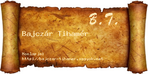 Bajczár Tihamér névjegykártya